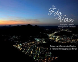 Osmar de Castro e Rosângela Pinel  lançam “Em foto e verso”