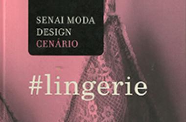 Evolução da lingerie é retratada em livro e exposição interativa