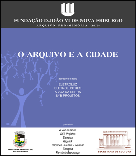 “O Arquivo e a Cidade” – Uma História de amor e compromisso –