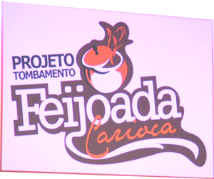 Projeto Tombamento Feijoada Carioca sobe a serra