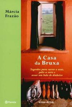 Fragmentos do livro A Casa da Bruxa