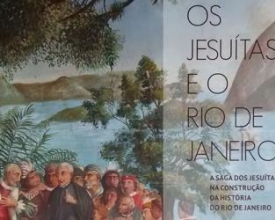 'Os jesuítas e o Rio de Janeiro' será lançado nesta sexta no Anchieta