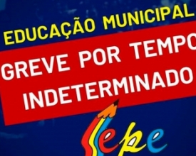 Sepe anuncia greve na rede municipal de ensino a partir de quinta-feira