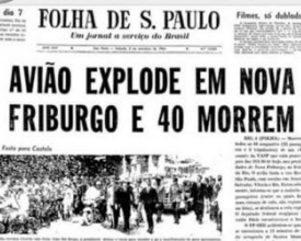 Acidente aéreo que matou 40 pessoas em Friburgo completa 51 anos