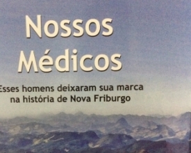 Livro conta a história da medicina em Nova Friburgo